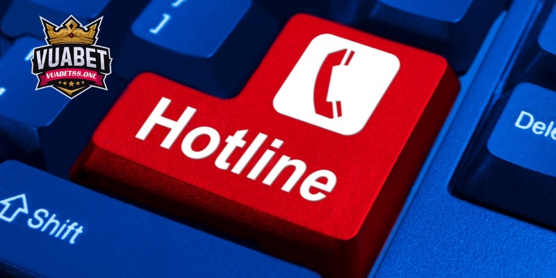 Liên Hệ Vuabet88 Có Những Cách Kết Nối Như Thế Nào? 2 Kết nối với nhà cái qua hotline