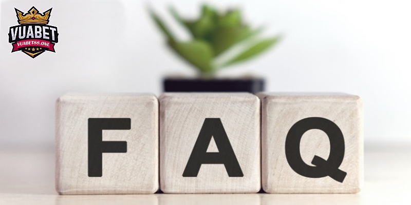 Rút Tiền Vuabet88, Nhận Thưởng Xanh Chín Với Quy Trình Chuẩn 6 FAQ thường gặp